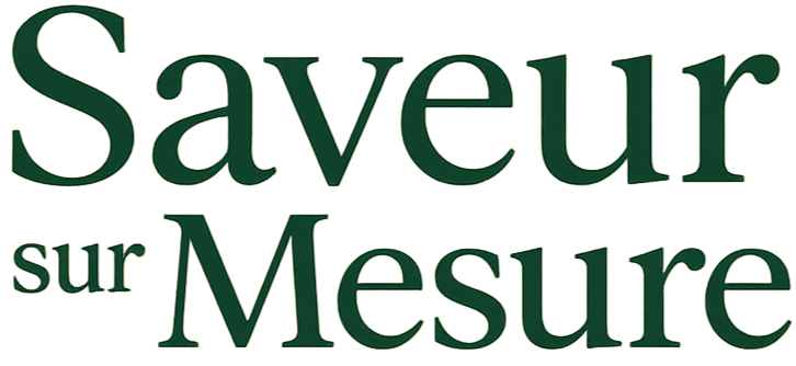 Saveur sur mesure